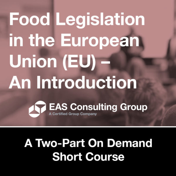 Food Legislation in the EU - Short Course