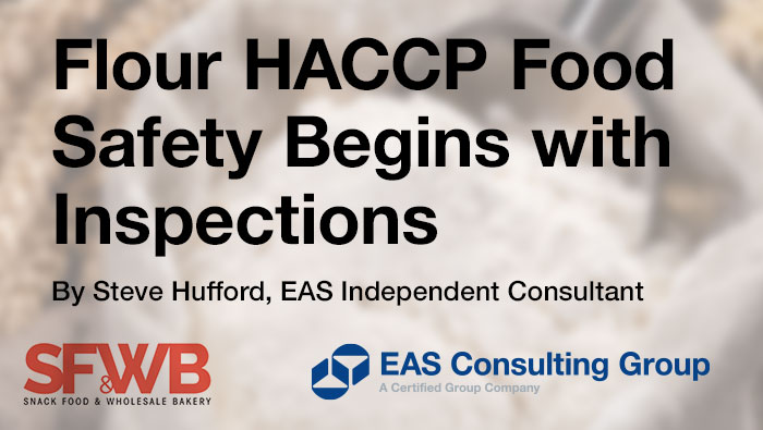 Flour HACCP Begins with Food Safety Inspections