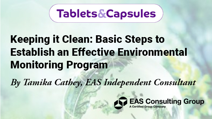 Environmental Monitoring Programs in Tablets and Capsules Magazine