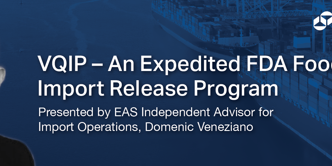 How the Voluntary Qualified Importer Program (VQIP) Can Expedite Your US Imports