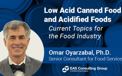 Low Acid Canned Food and Acidified Foods – Current Topics for the Food Industry
