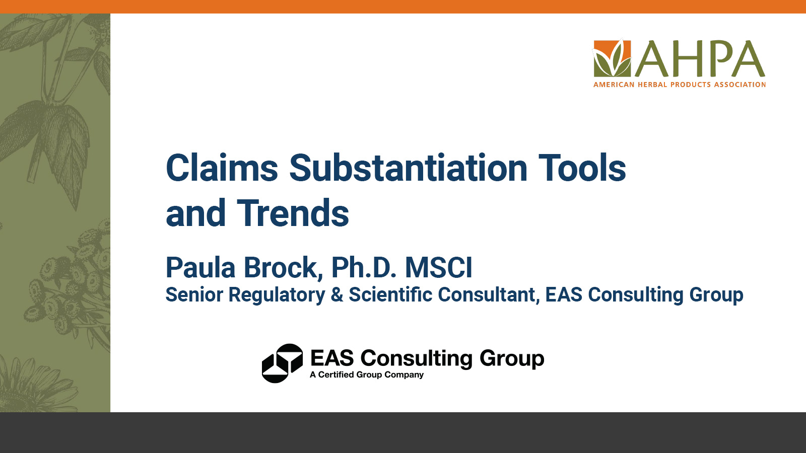 AHPA Claims Substantiation Tools and Trends